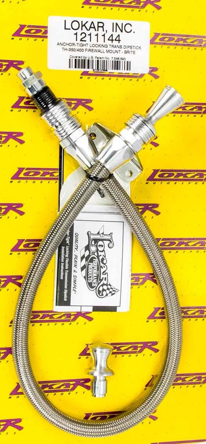 Lokar Anchor Tight Locking Trans Dip Stick FW Mount MPN LOK1211144 TH350