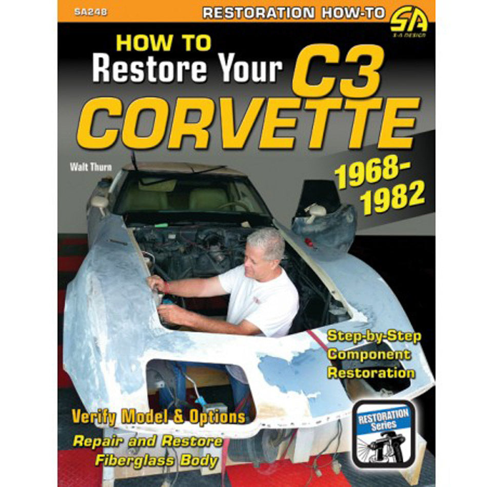 S-A Books How to Restore C3 Corvet te 1968-1982 MPN SABSA248 Corvette 1968-1982