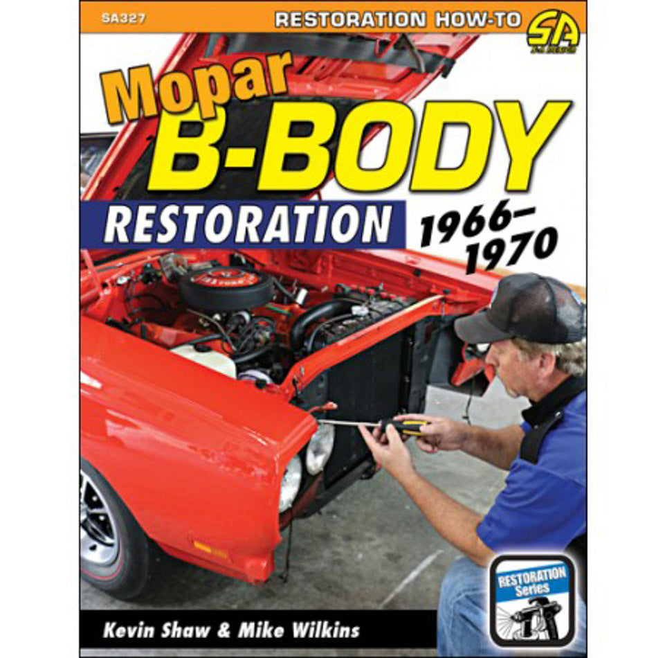 S-A Books 66-70 Mopar B-Body Restoration MPN SABSA327 For Mopar B-Body 1966-70