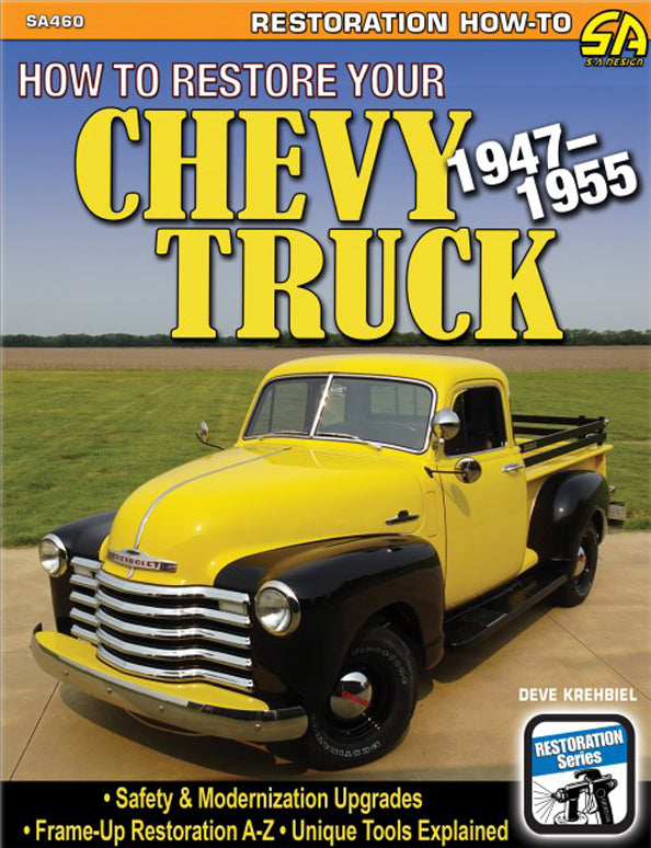 S-A Books How to Restore Your Chev y Truck: 1947-1955 MPN SABSA460 For Chevy Truck 1947-1955