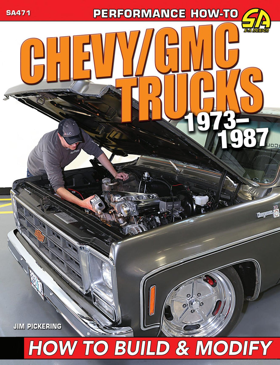 S-A Books 73-87 Chevy Truck How To Build & Modify MPN SABSA471 For Chevy, GM Truck 1973-1987:
