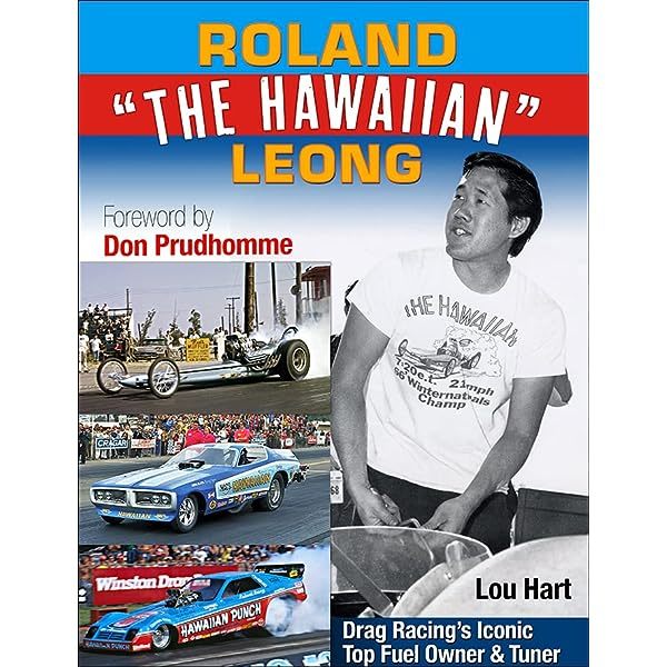 S-A Books Roland Leong Hawaiian Drag Racing Iconic MPN SABCT695
