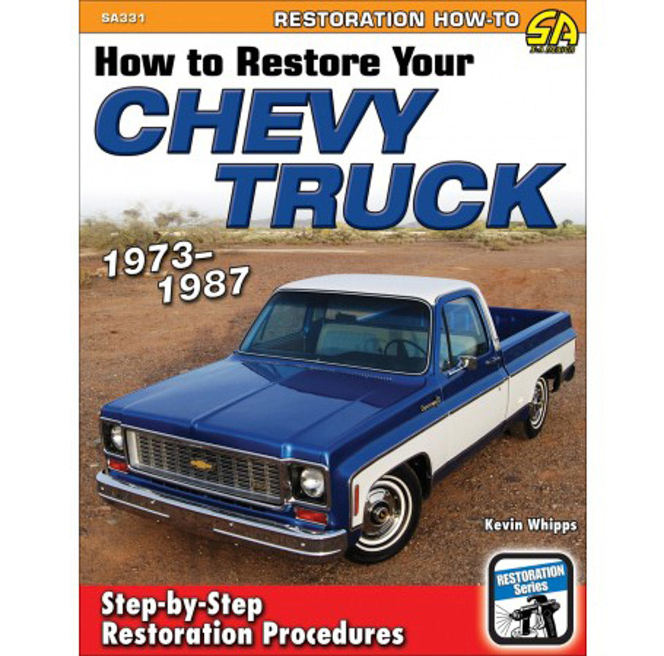S-A Books How To Restore 1973-87 Chevy Truck MPN SABSA331 For Chevy Truck 1973-87