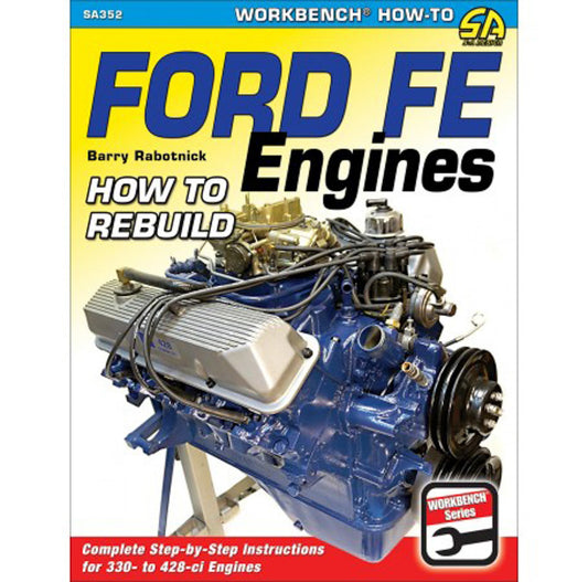 S-A Books How To Rebuild Ford FE Engines MPN SABSA352 For Ford