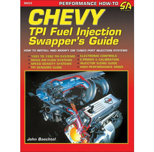 S-A Books Chevy TPI Fuel Injection Swappers Guide MPN SABSA53P For Chevy
