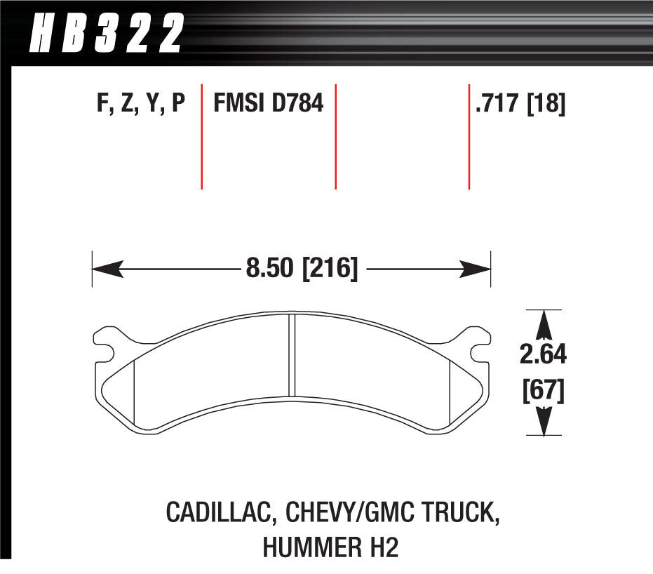 Hawk Brake Performance Street Brake Pads (4) MPN HAWHB322P717 For GM Fullsize SUV, Truck 1999-2014