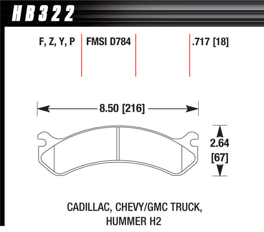 Hawk Brake Performance Street Brake Pads (4) MPN HAWHB322P717 For GM Fullsize SUV, Truck 1999-2014