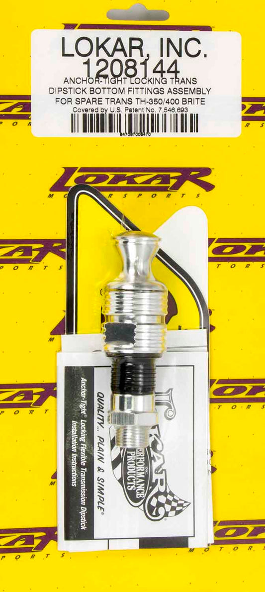 Lokar Anchor Tight Locking Dipstick TH350/400 MPN LOK1208144 TH350