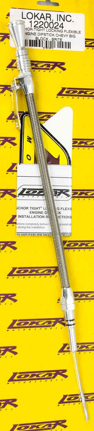 Lokar Anchor Tight Locking Oil Dipstick BBC MPN LOK1220024 For Chevy