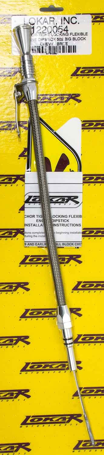 Lokar Anchor Tight Locking Oil Dipstick BBC 502 MPN LOK1220054 For Chevy