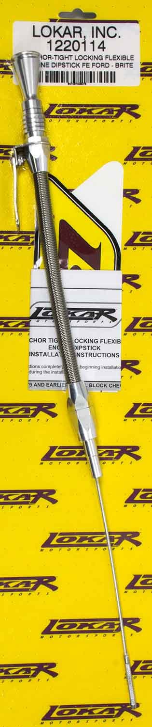 Lokar Anchor Tight Locking Oil Dipstick Ford FE MPN LOK1220114 For Ford FE-Series