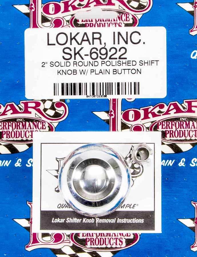 Lokar 2in Shift Knob Solid Round Polished w/Button MPN LOKSK-6922