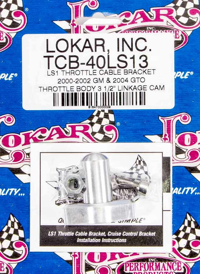 LOKAR  LS1 Throttle Cable Bracket   LOKTCB-40LS13