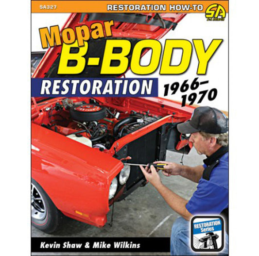 S-A BOOKS  66-70 Mopar B-Body Restoration   SABSA327