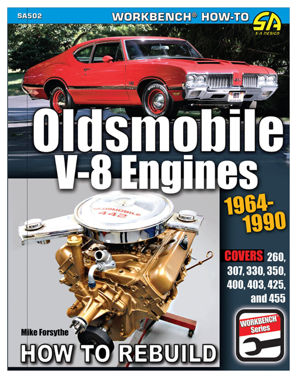 S-A BOOKS  How To Rebuild Oldsmobil e 64-90 V8 Engines   SABSA502