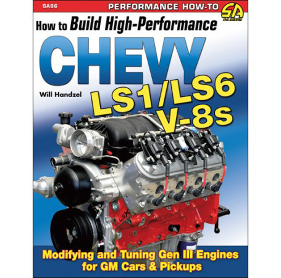 S-A BOOKS  How To Build HP Chevy LS1/LS6 Motors   SABSA86